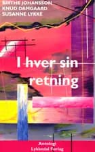 I hver sin retning