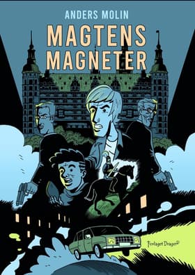 Magtens Magneter af Anders Molin