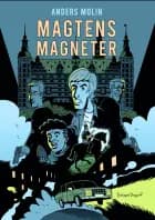 Magtens Magneter af Anders Molin