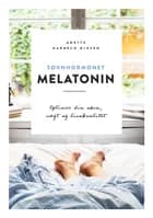 Søvnhormonet Melatonin af Anette Harbech Olesen