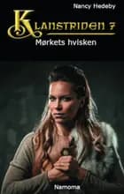 Klanstriden 7 - Mørkets hvisken