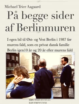 På begge sider af Berlinmuren af Michael Trier Aagaard