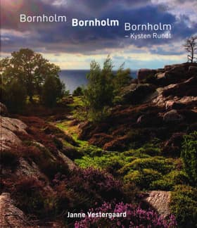 Bornholm, Bornholm, Bornholm - Kysten rundt af Janne Vestergaard