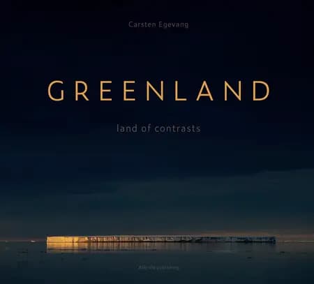GREENLAND - land of contrasts af Carsten Egevang