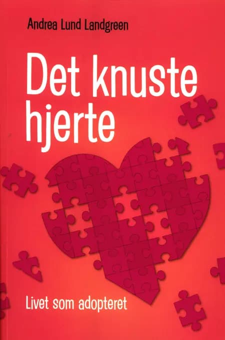 Det Knuste Hjerte af Andrea Lund Landgreen