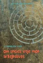 12 snørklede stier