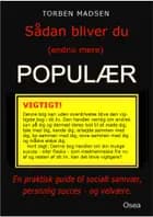 Sådan bliver du populær