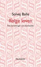 Ifølge loven af Solvej Balle