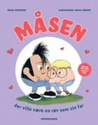 Måsen der ville være en røv som sin far af Helle Petersen