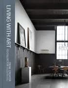 Living With Art af Katrine Martensen-Larsen