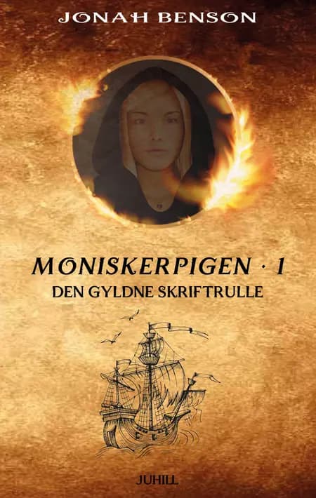 Monisker Pigen #1: Den Gyldne Skriftrulle af Jonah Benson