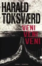 Veni Veni Veni af Harald Toksværd