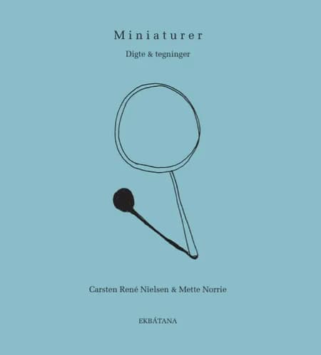 Miniaturer af Carsten René Nielsen