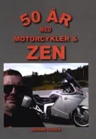 50 år med motorcykler & zen
