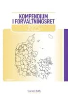Kompendium i Forvaltningsret 2023 af Daniel Rath