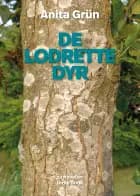 De lodrette dyr af Anita Grün