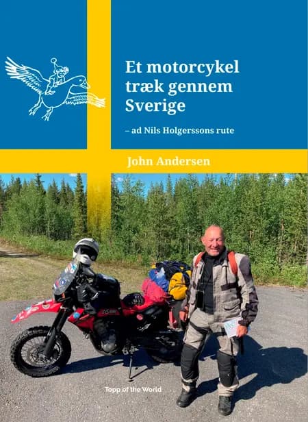 Et motorcykeltræk gennem Sverige af John Andersen