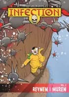 Infection Vol. 3 - Revnen i Muren af Casper Sand Christiansen