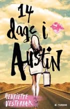 14 dage i Austin af Henriette Vesterbak