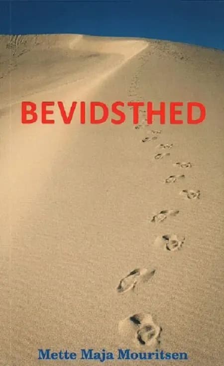 Bevidsthed af Mette Maja Mouritsen