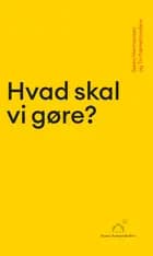 Hvad skal vi gøre?