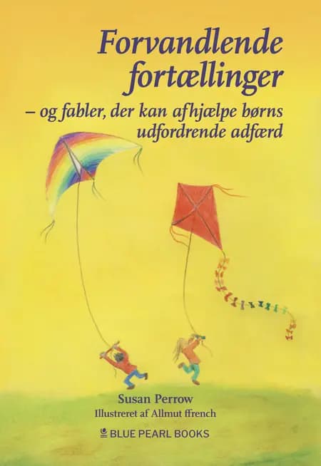 Forvandlende fortællinger af Susan Perrow