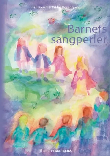 Barnets sangperler af Rikke Rosengren