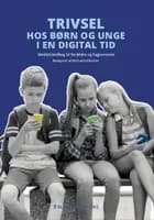 Trivsel hos børn og unge i en digital tid 