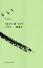 Cykeldigte 1904-2019 af Peter Alsted