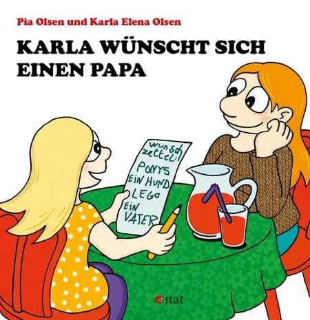 Karla wünscht sich einen Papa af Pia Olsen