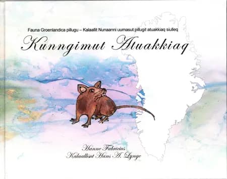 Kunngimut Atuakkiaq af Hanne Fabricius