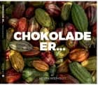 Chokolade Er...