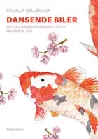 Dansende biler af Camilla Nellemann