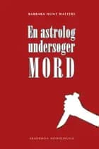 En astrolog undersøger mord af Barbara Hunt Watters