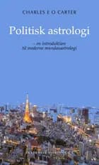 Politisk astrologi af Charles E O Carter