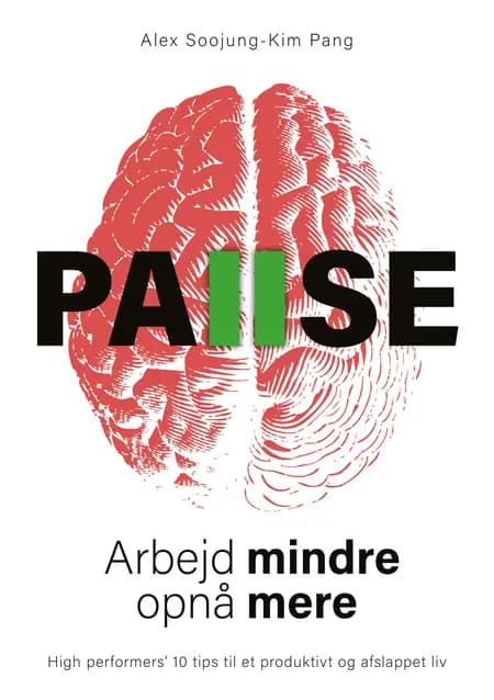 Pause af Alex Soojung-Kim Pang