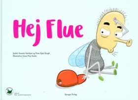 Hej Flue af Trine Kjær Krogh