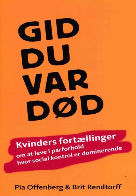 GID DU VAR DØD af Pia Offenberg