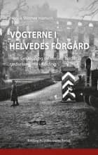 Vogterne i helvedes forgård