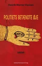 Politiets betændte øje