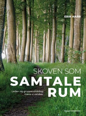 Skoven som samtalerum af Erik Harr