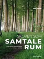 Skoven som samtalerum