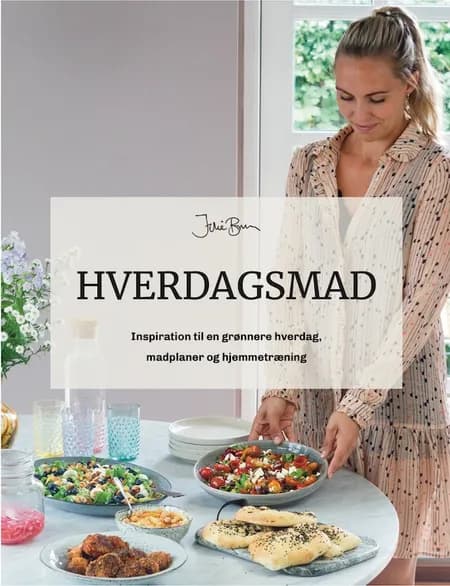 HVERDAGSMAD af Julie Bruun