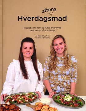 Hverdagsaftensmad af Julie Bruun