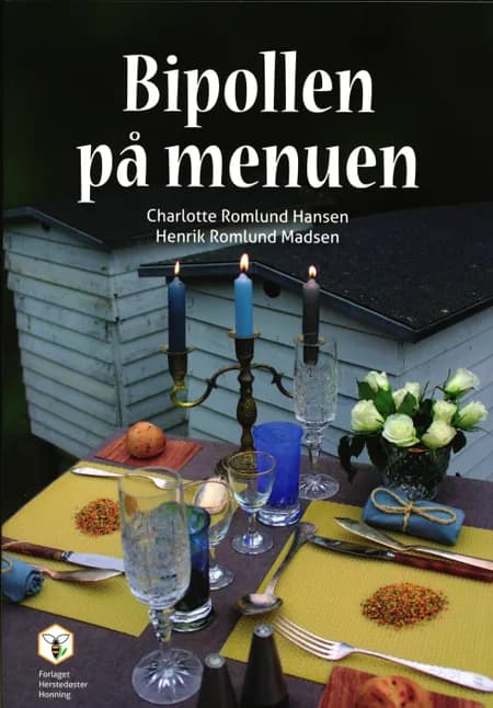 Bipollen på menuen af Henrik Romlund Madsen
