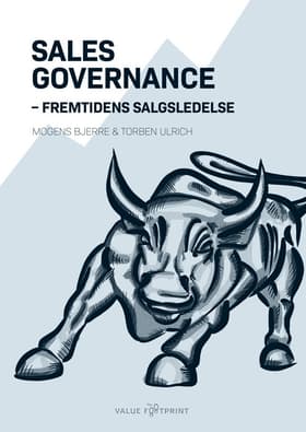 Sales Governance - Fremtidens salgsledelse af Mogens Bjerre