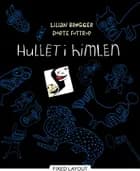 Hullet i himlen af Dorte Futtrup og Lilian Brøgger