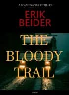 The Bloody Trail