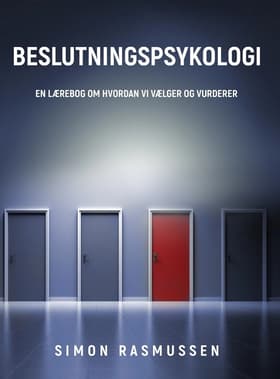 Beslutningspsykologi af Simon Rasmussen