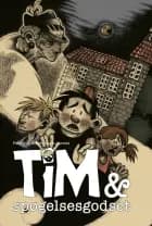 Tim & Spøgelsegodset